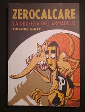 ZEROCALCARE LA PROFEZIA