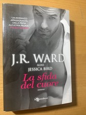 La sfida del cuore -  J. R. Ward