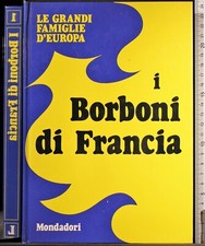 LE GRANDI FAMIGLIE D'EUROPA. I