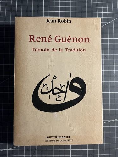 René guenon témoin de - rené,