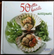 50 ricette facili antipasti