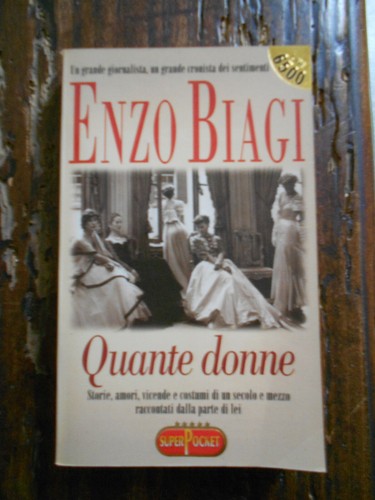 Enzo biagi quante donne - "quante, donne"