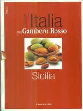 L'ITALIA DEL GAMBERO ROSSO - SICILIA (CON DVD) AA.VV. SOLE24ORE 2007 BROSSURA