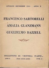 Mostre personali dei pittori Francesco Sartorelli, Amalia Glanzmann, Guglielmo B