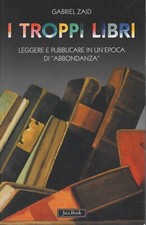 ZAID Gabriel, I troppi libri