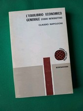 L'EQUILIBRIO ECONOMICO GENERALE - Claudio Napoleoni. BORINGHIERI 1965