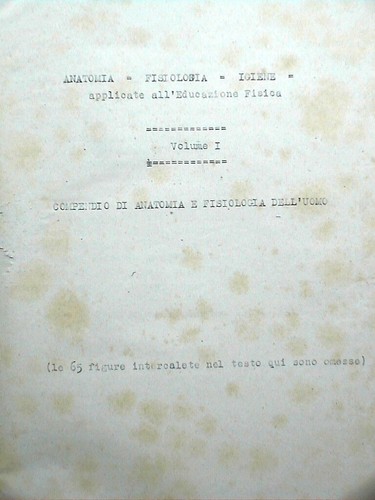 Anatomia fisiologia igiene - anatomia,