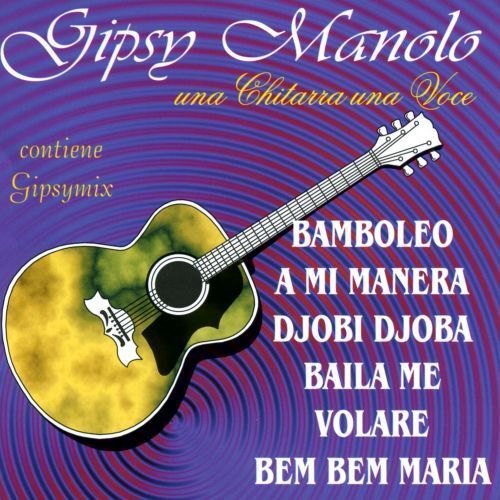 Audio gipsy manolo - manolo, una