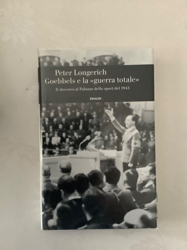 Longerich goebbels guerra - longerich, la