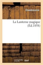 Lanterne magique paperback - la, (paperback