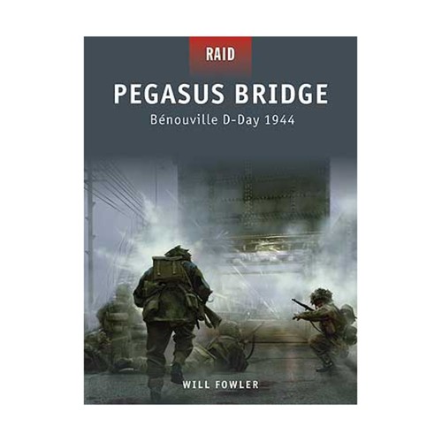 Osprey raid pegasus bridge - raid,