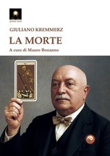 La morte - Kremmerz Giuliano