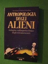 UFO ANTROPOLOGIA DEGLI ALIENI