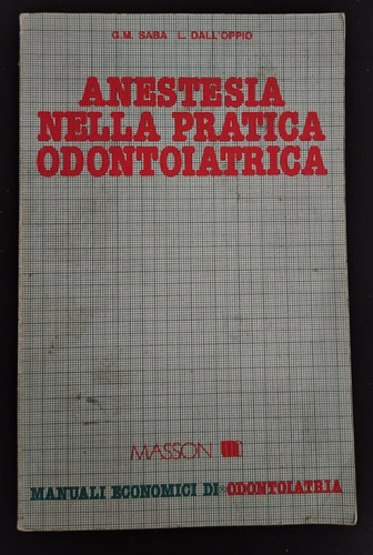 Anestesia nella pratica - anestesia,