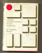 Architettura Town Planning in Hot Climate Anatolii Nikolaevich Rimsha Mosca 1976