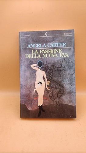 Angela carter passione - angela, la