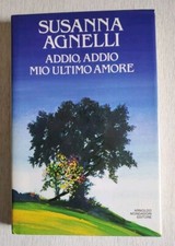 Addio, addio mio ultimo amore