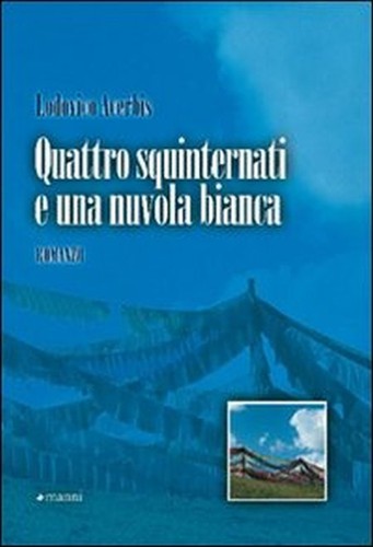 Quattro squinternati una - quattro,