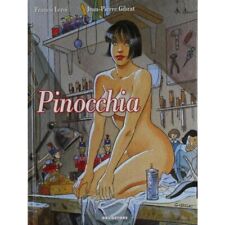 Pinocchia - Jean-Pierre Gibrat