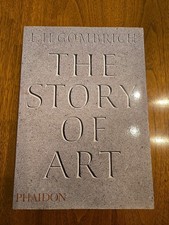 The Story of Art E.H. Gombrich