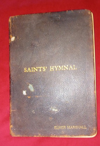 The saints hymnal elmer - hymnal,