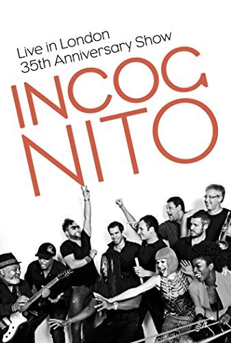 Incognito live in - live, london