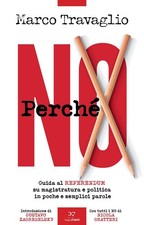 Libri Travaglio Marco - Perche