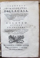 DELLA CASA G. - TRATTATO OVVERO GALATEO DE' COSTUMI - Ed. G. Comino, 1728*