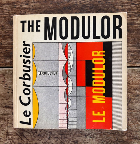 The modulor corbusier faber - the, corbusier/faber