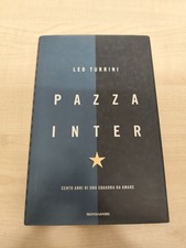 Libro pazza inter cento - inter,