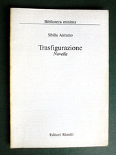 SIBILLA ALERAMO TRASFIGURAZIONE PRIMA EDIZIONE LETTERATURA PRIMO CONTI 1987