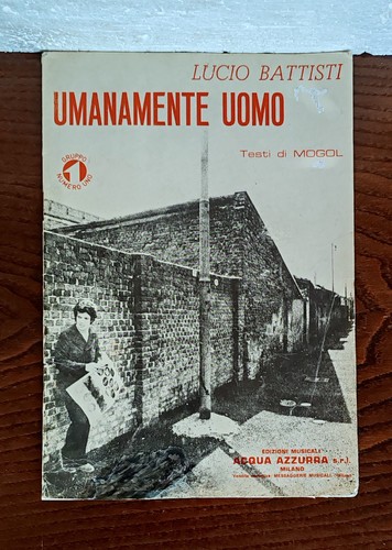 Lucio battisti umanamente uomo - umanamente,