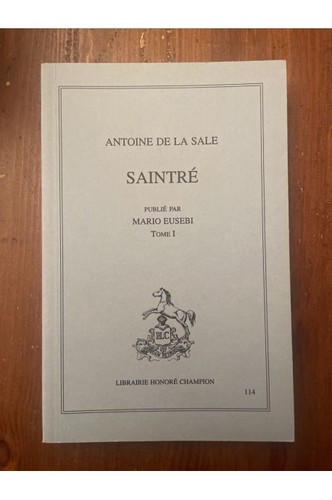 Saintré tome antoine la - i,