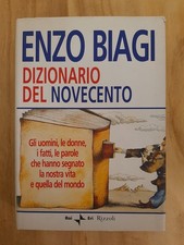 DIZIONARIO DEL NOVECENTO di ENZO BIAGI - Rizzoli 2001 - prima edizione