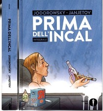 Prima dell'Incal INTEGRALE