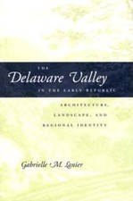 The delaware valley - the, in