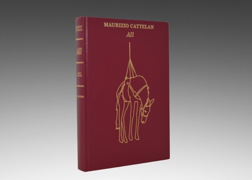 All maurizio cattelan - maurizio,