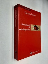 FONDAMENTI DI SOCIOLINGUISTICA - GAETANO BERRUTO - LATERZA - 2000