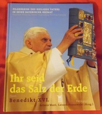 Benedikt XVI , Ihr seid das