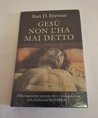 Bart ehrman gesu non - gesu',