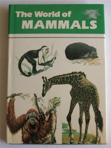 The world mammals - world, of