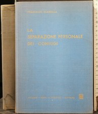 LA SEPARAZIONE PERSONALE. FRANCESCO SCARDULLA. GIUFFRÈ.