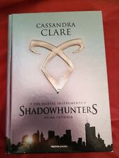 SHADOWHUNTERS the mortal
