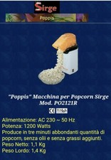 Macchina Per Popcorn Pop Corn Poppis Della Sirge NUOVA refB+D