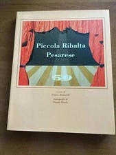 PESARO LIBRO "PICCOLA RIBALTA PESARESE" teatro ritiro gratuito in zona