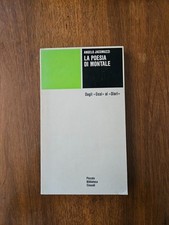Angelo Jacomuzzi - La poesia di Montale - Einaudi 1978