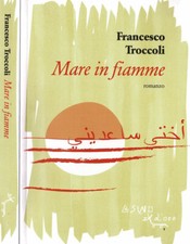 Mare in fiamme. . Francesco