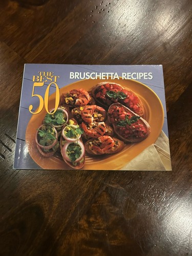 The best bruschetta - bruschetta, recipes