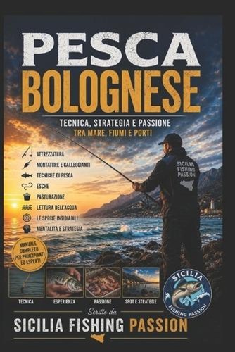 Pesca bolognese tecnica - pesca,