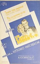 Spartiti - Sono tre parole - Ma la mamma lo sa di V. Mascheroni - 1933